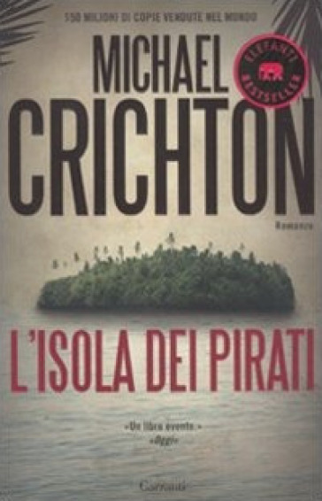 L'isola dei pirati - Michael Crichton