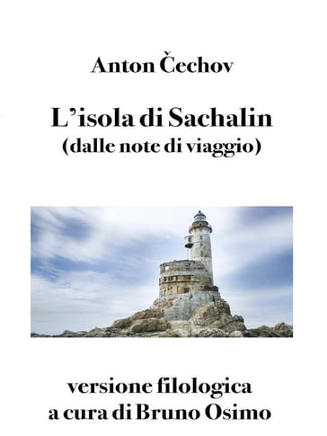 L'isola di Sachalìn (Tradotto) - echov