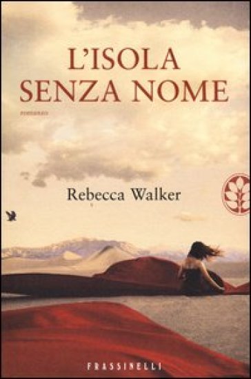 L'isola senza nome - Rebecca Walker