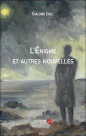 L Énigme et autres nouvelles