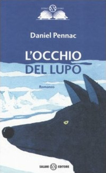 L'occhio del lupo - Daniel Pennac