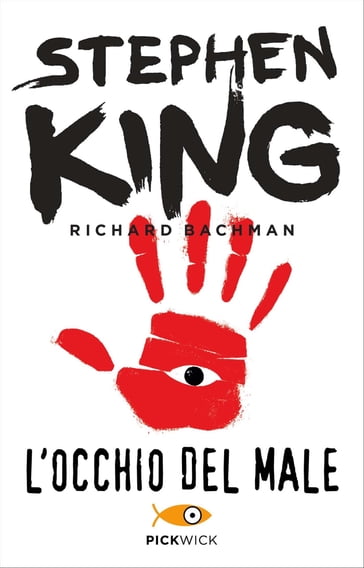 L'occhio del male - Stephen King (Richard Bachman)