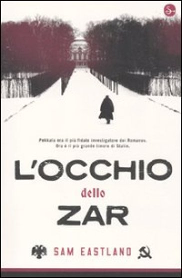 L'occhio dello zar - Sam Eastland