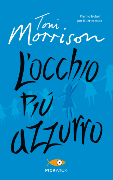 L'occhio più azzurro - Toni Morrison