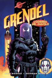 L odissea del diavolo. Grendel