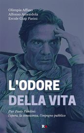 L odore della vita