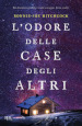 L odore delle case degli altri