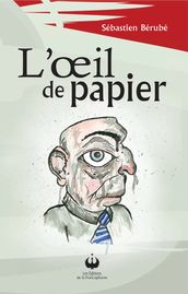 L oeil de papier