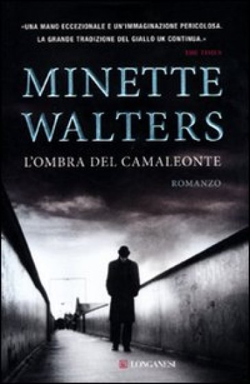 L'ombra del camaleonte - Minette Walters