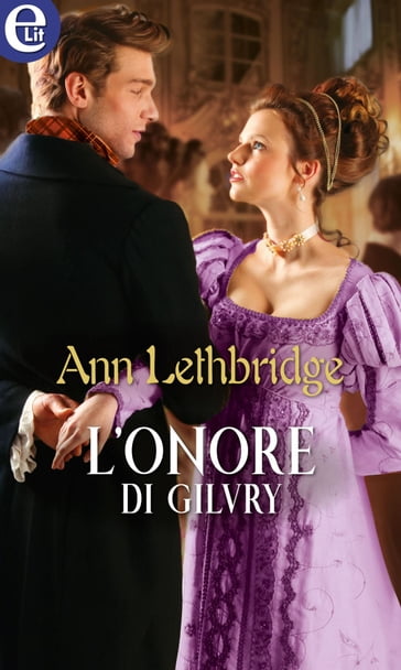 L'onore di Gilvry (eLit) - Ann Lethbridge