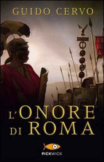 L'onore di Roma... - Guido Cervo