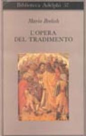 L opera del tradimento