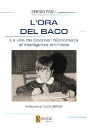 L ora del baco