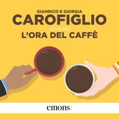 L ora del caffè