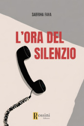 L ora del silenzio