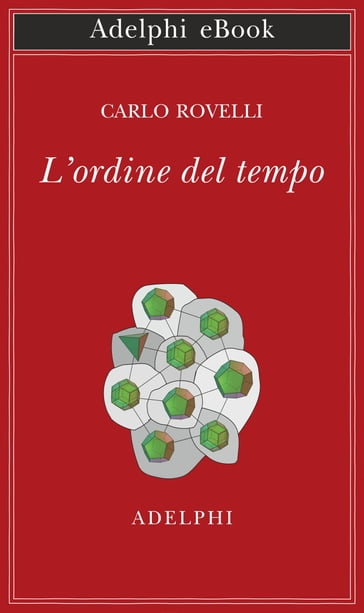 L'ordine del tempo - Carlo Rovelli