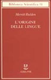 L origine delle lingue