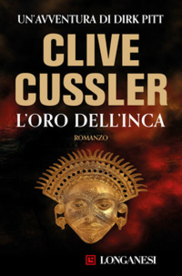 L'oro dell'Inca - Clive Cussler