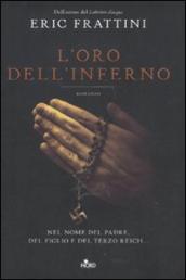 L oro dell inferno