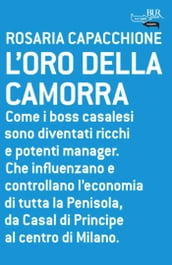 L oro della camorra