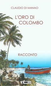 L oro di Colombo