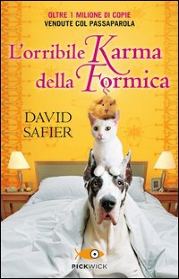 L'orribile karma della formica - David Safier