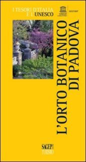 L orto botanico di Padova