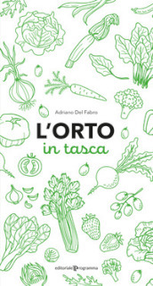 L orto in tasca