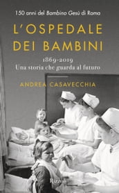 L ospedale dei bambini