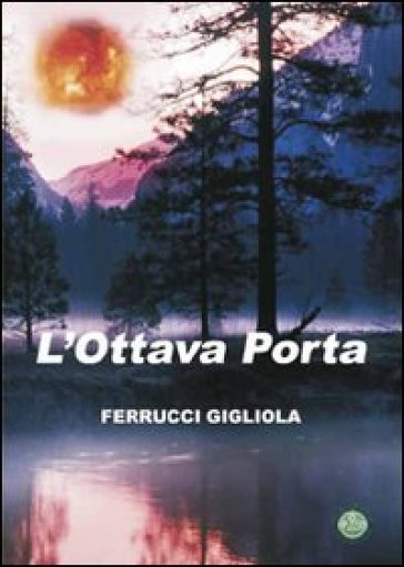 L'ottava porta - Gigliola Ferrucci  NA