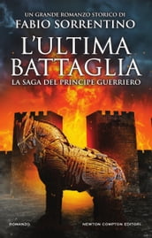 L ultima battaglia