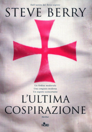 L'ultima cospirazione - Steve Berry