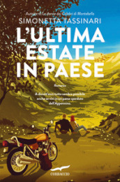 L ultima estate in paese