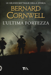 L ultima fortezza