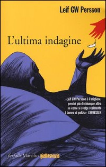 L'ultima indagine - Leif G.W. Persson