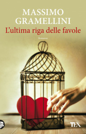 L'ultima riga delle favole - Massimo Gramellini