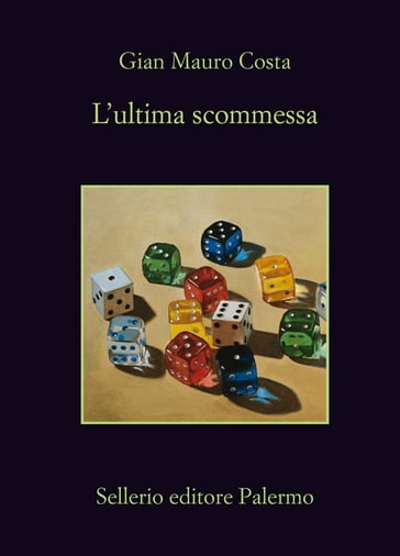 L'ultima scommessa - Gian Mauro Costa