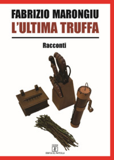 L'ultima truffa - Fabrizio Marongiu