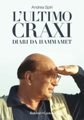 L ultimo Craxi