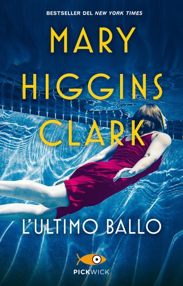 L'ultimo ballo - Mary Higgins Clark