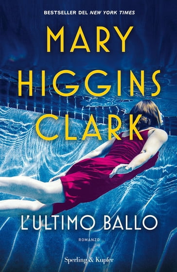 L'ultimo ballo - Mary Higgins Clark