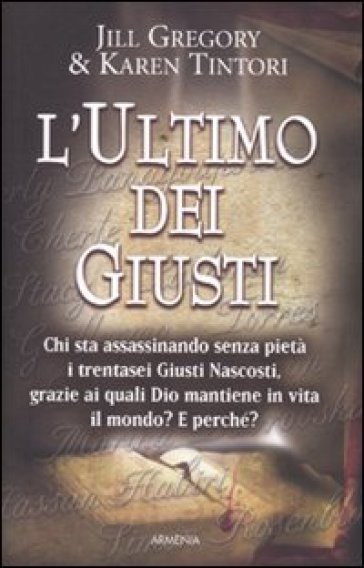 L'ultimo dei giusti - Jill Gregory - Karen Tintori