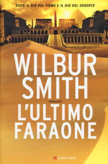 L'ultimo faraone - Wilbur Smith