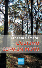 L ultimo giro in moto