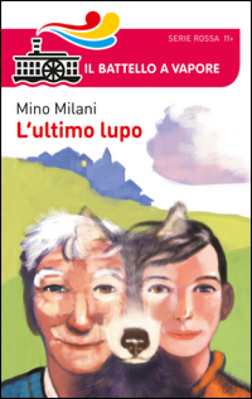 L'ultimo lupo - Mino Milani