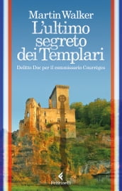 L ultimo segreto dei Templari