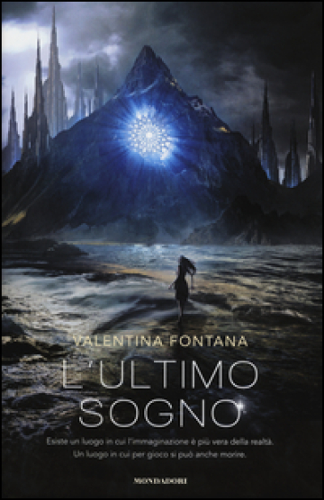 L'ultimo sogno - Valentina Fontana