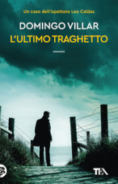 L ultimo traghetto