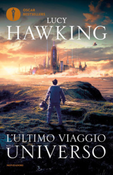 L'ultimo viaggio nell'universo - Lucy Hawking