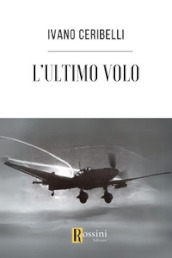 L ultimo volo